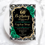 Green Rose Gold Black Damask 60. Geburtstag Einladung<br><div class="desc">60. Geburtstagsfeier Einladung. Elegantes florales smaragdgrünes Design mit Imitaten Glitzer Gold und Rose. Enthält ein schwarz-weißes Damask-Muster und einen Script-Schriftart. Ideal für eine stilvolle Damenfeier. Kann für jedes Alter angepasst werden! Gedruckte Zazzle Einladungen oder Sofortdownload digitalen druckbaren Vorlage.</div>