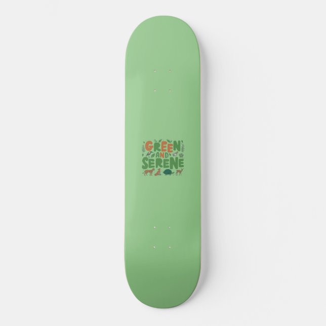 Green Serene Skateboard (Vorderseite)