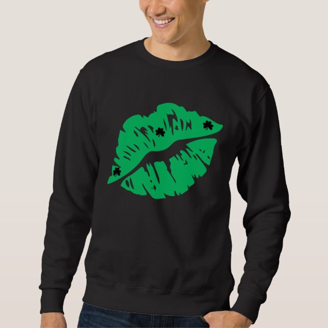 Green Shamrock Lips Kiss St Patricks Day Irish Wom Sweatshirt (Vorderseite)
