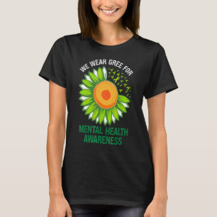 Green Support Mental Health Awareness Sunflow T-Shirt