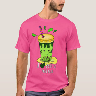 Green Tee ich Liebe Sie so Matcha