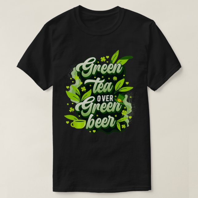 Green Tee Over Green Beer St Patricks Day Mindfuln (Design vorne)