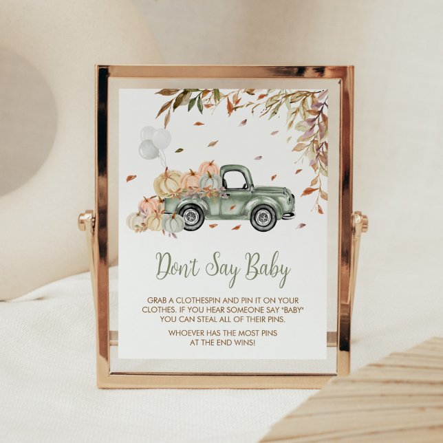 Green Truck Pumpkin Sage keine Baby-Dusche Poster (Little Pumpkin Green Truck Baby Shower Don't Say Baby Sign)
