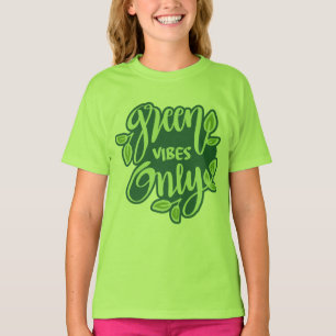 Green Vibes T-Shirt
