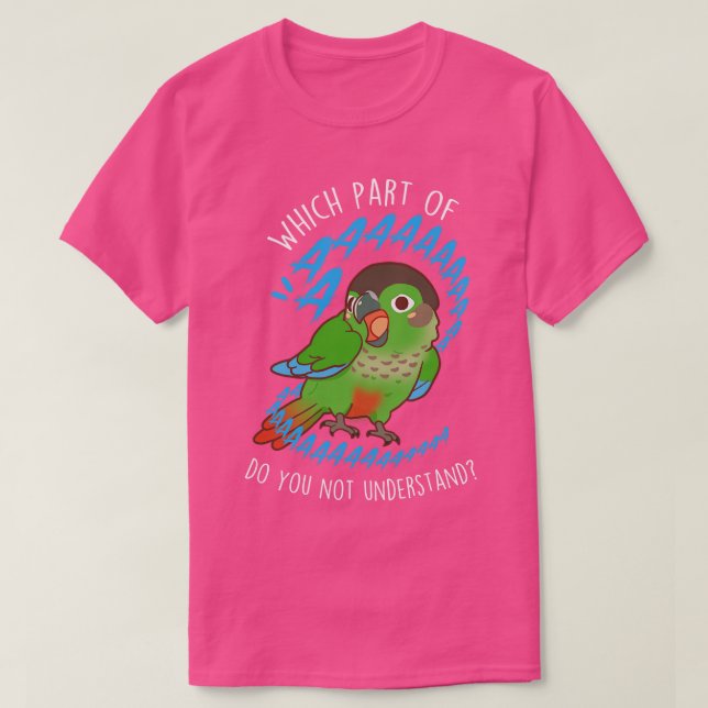 Greencheeked Conure Parrot Aaaa T-Shirt (Design vorne)