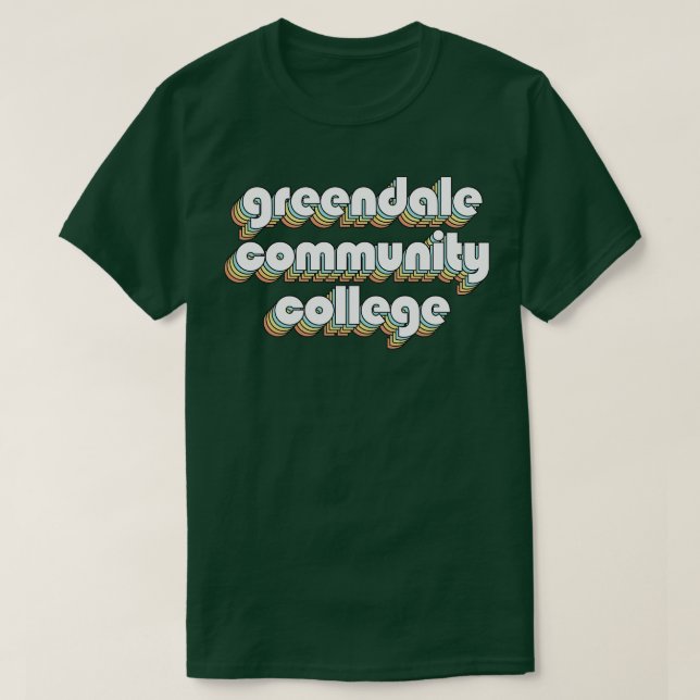Greendale Community Uni Retro Rainbow Typograp T-Shirt (Design vorne)