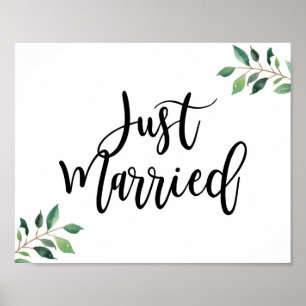 Greenery Just Married Calligraphy Sign Poster