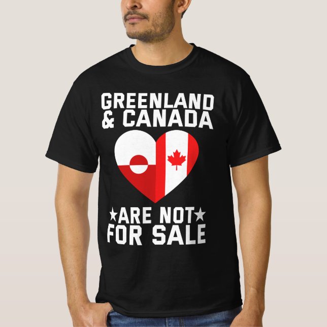 Greenland And Canada Are Not For Sale T-Shirt (Vorderseite)