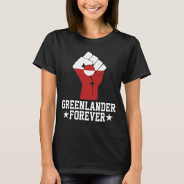 Greenlander Forever - Greenland Support T-Shirt