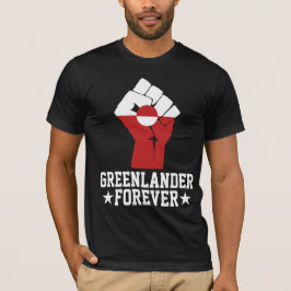 Greenlander Forever - Greenland Support T-Shirt