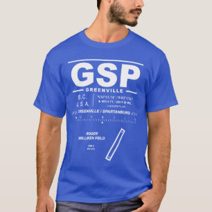 Greenville Spartanburg Intl Airport GSP T - Shirt