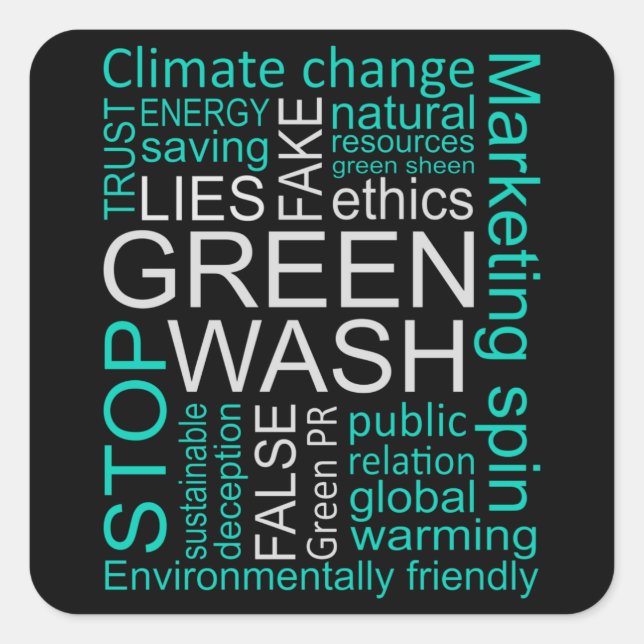 Greenwash-Fake lügt Täuschung Quadratischer Aufkleber (Vorderseite)