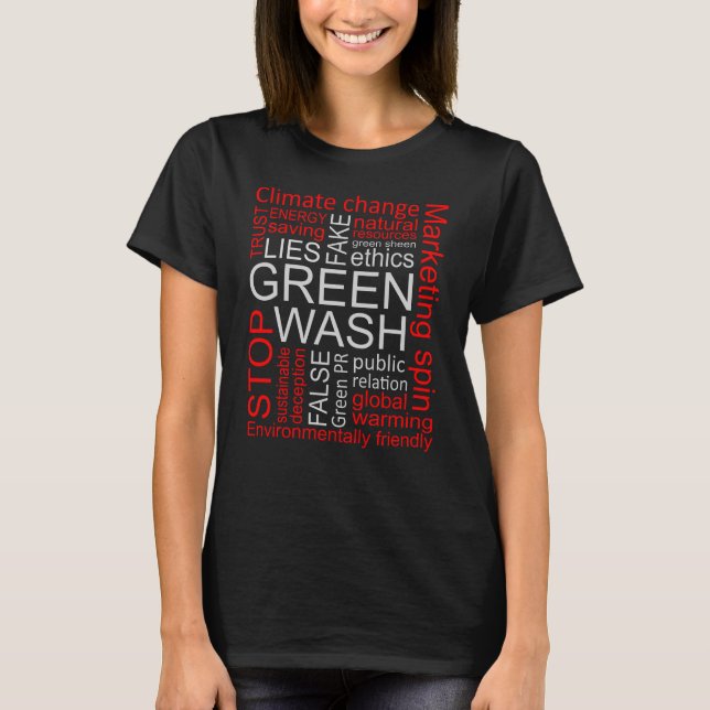 Greenwash-Fake lügt Täuschung T-Shirt (Vorderseite)