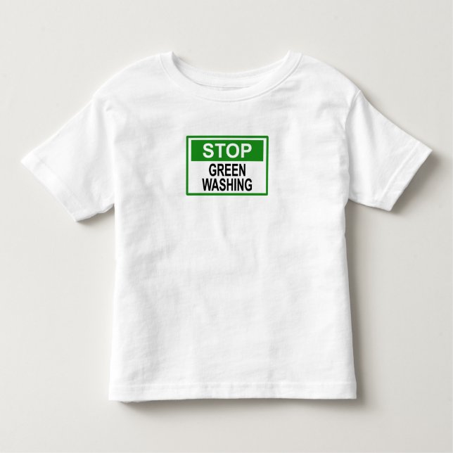 Greenwash-Zeichen beenden Kleinkind T-shirt (Vorderseite)