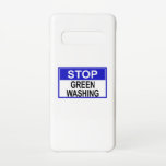 Greenwash-Zeichen beenden Samsung Galaxy S10 Hülle<br><div class="desc">Greenwash ist eine Form des Marketings,  in der grüne PR und grünes Marketing trügerisch eingesetzt werden,  um die Öffentlichkeit davon zu überzeugen,  dass die Produkte,  Ziele und Strategien einer Organisation umweltfreundlich sind.</div>