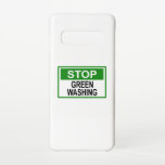 Greenwash-Zeichen beenden Samsung Galaxy S10 Hülle<br><div class="desc">Greenwash ist eine Form des Marketings,  in der grüne PR und grünes Marketing trügerisch eingesetzt werden,  um die Öffentlichkeit davon zu überzeugen,  dass die Produkte,  Ziele und Strategien einer Organisation umweltfreundlich sind.</div>