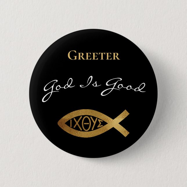 Greeter Christlich Church God is good Modern Black Button (Vorderseite)