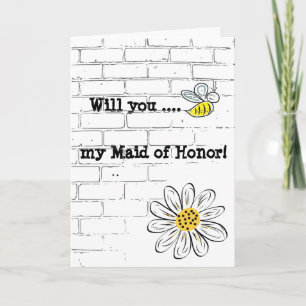 Greeting Card, Standard Bee my Maid of Honor Einladung