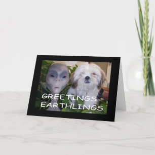 Greetings Earthlings Karte