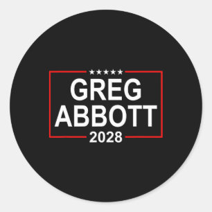 Greg Abbott 2028 Präsidentschaftswahl 4. Juli Re Runder Aufkleber