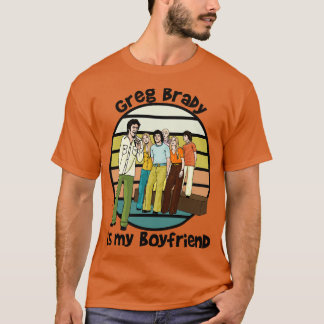 Greg Brady ist mein Freund T-Shirt