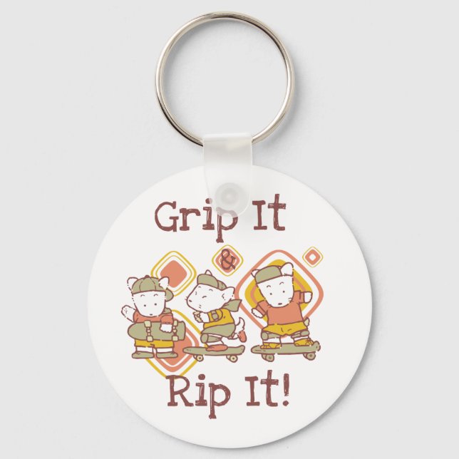 Greifen Sie es und zerreißen Sie es Skateboarding Schlüsselanhänger (Vorderseite)