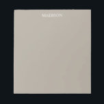 Greige Solid Color Anpassen Notizblock<br><div class="desc">Dieses Produkt ist in der Vollfarbe Greige enthalten. Greige ist eine warme,  graue Farbe,  die zwischen Grau und Beige liegt.</div>