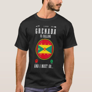Grenada ruft und ich muss gehen Grenadische Flagg T-Shirt