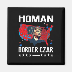 Grenz-Zar Tom Homan Trump Präsident gewählt Mega S Magnet