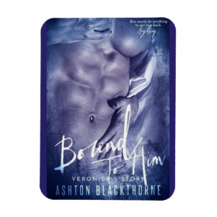 Grenze zu ihm durch Ashton Blackthorne Bucheinband Magnet