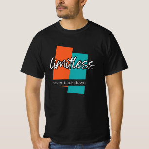 Grenzenloses Niemals Zurücktreten Typografie Motiv T-Shirt