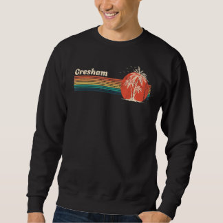 Gresham Vintag Sunset 80er Palm Trees Retro Vacati Sweatshirt