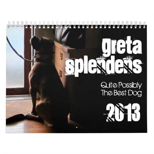 Greta Splendens: Absolut vielleicht der beste Hund Kalender (Titelbild)