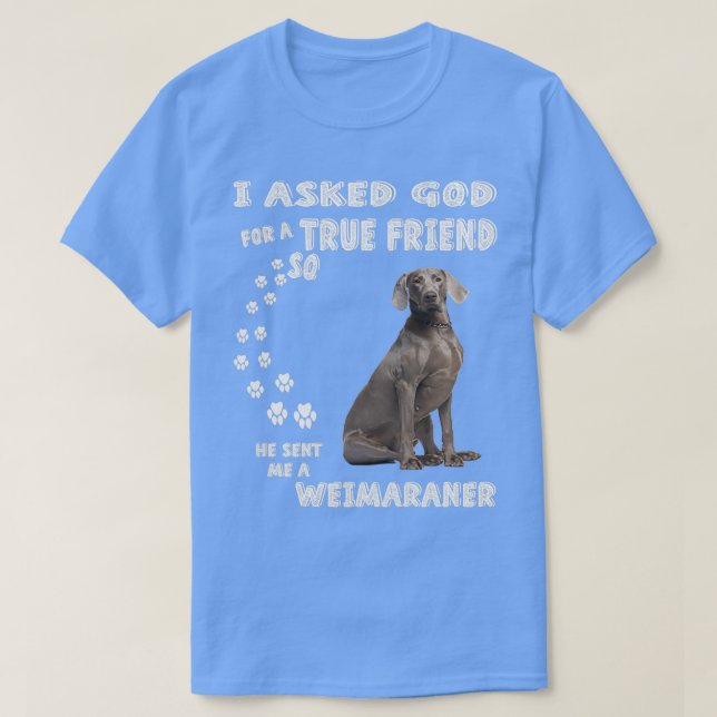 Grey Hunting Dog Quote Mom Christmas Gifts Weim Da T-Shirt (Design vorne)