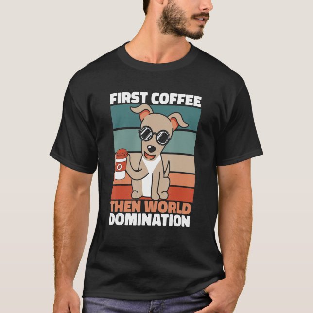 Greyhound Coffee Pet Hund Breed Greyhound T-Shirt (Vorderseite)