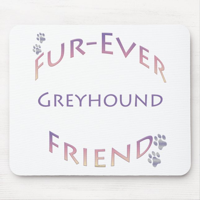 Greyhound Furever Mousepad (Vorne)