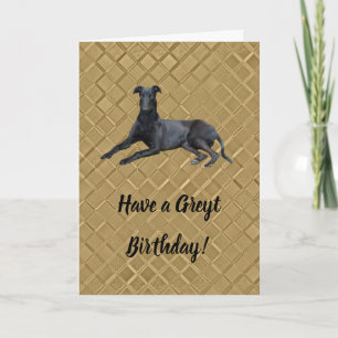 Greyhound haben eine Greyt Birthday Card Karte