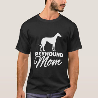 Greyhound-Mama T-Shirt