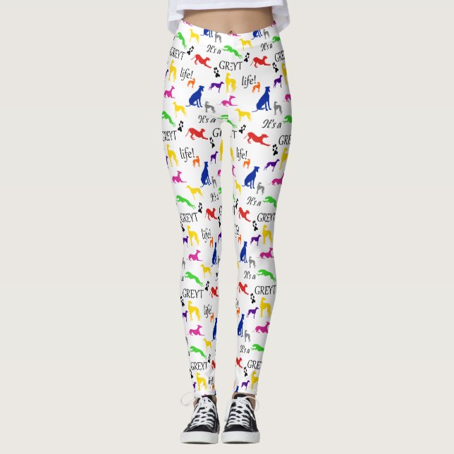 Greyhound sein a Greylife Zitat  Leggings (Vorderseite)