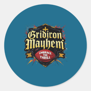 Gridiron Mayhem Umarmung Thrill Football Runder Aufkleber