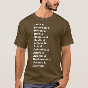 Griechische Mythologie Gods Pantheon Liste der Nam T-Shirt