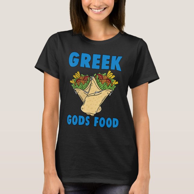 Griechischer Gods Food Gyros Griechischer Gyro Fun T-Shirt (Vorderseite)