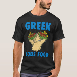 Griechischer Gods Food Gyros Griechischer Gyro Fun T-Shirt