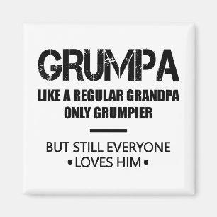 Griesgrämiger Opa wie ein normaler Opa, nur mürris Magnet