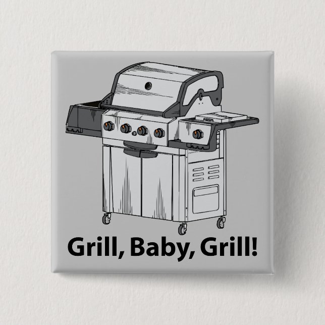 Grill, Baby, Grill! Button (Vorderseite)