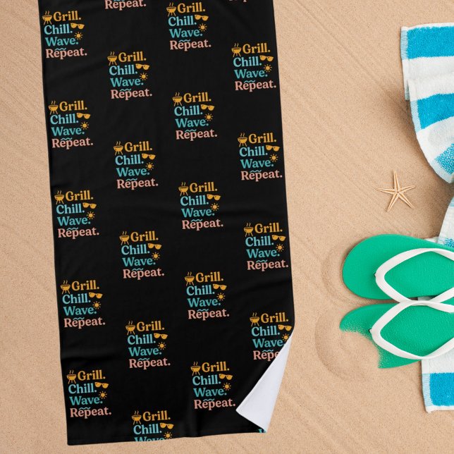 Grill Chille Welle wiederholen Sommer Strand Zitat Strandtuch (Von Creator hochgeladen)