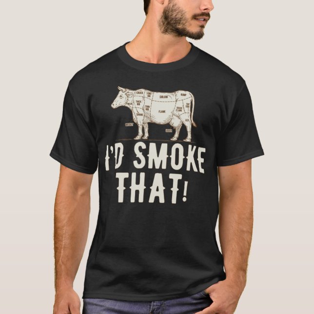 Grill - das würde ich rauchen! T-Shirt (Vorderseite)