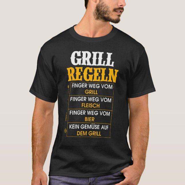 Grill Regeln Kein Gemüchen   Grill Saying T-Shirt (Vorderseite)