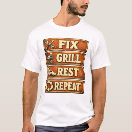 Grill Reparieren Ausruhen Wiederholen Papa Heimwer T-Shirt