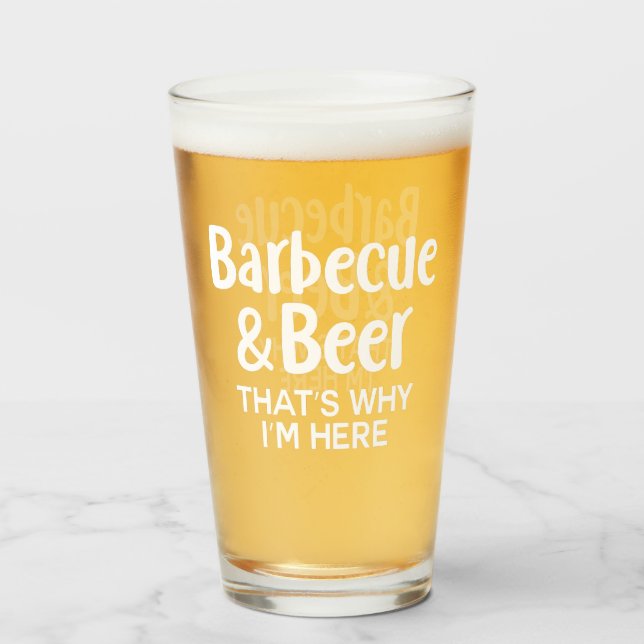 Grill und Bier deshalb bin ich hier Glas (Rückseite (gefüllt))